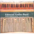 EDMUND ANDLER BORIC - Sisacka orguljaska bastina – Sisak Organ H EDMUND ANDLER BORIC - Sisacka orguljaska bastina – Sisak Organ H